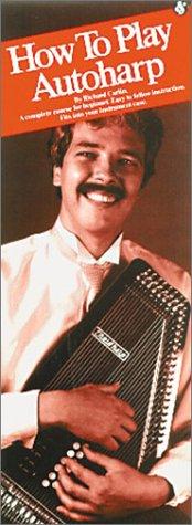 How To Play Autoharp