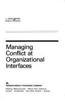 Managing Conflict At Organizational Interfaces