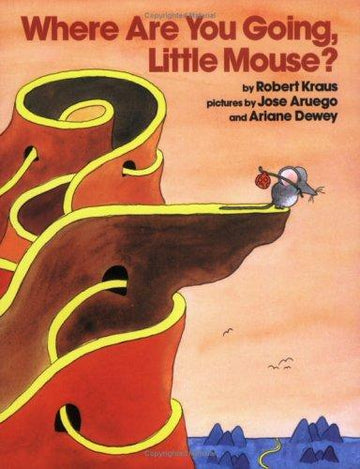 Where Are You Going, Little Mouse? (A Mulberry Paperback Book)
