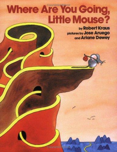 Where Are You Going, Little Mouse? (A Mulberry Paperback Book)