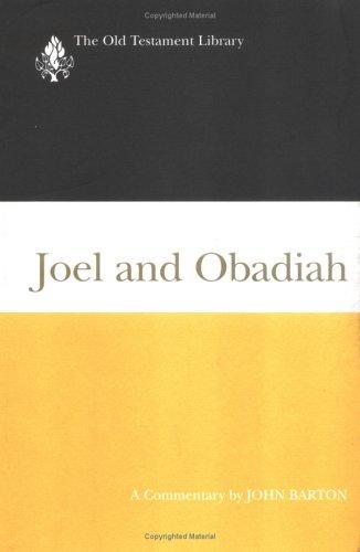 Joel And Obadiah: A Commentary: a commentary