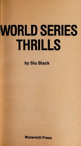 World Series Thrills