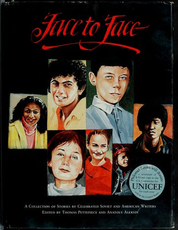 Face To Face (without dust jacket): a collection of stories, celebrated soviet and american writers
