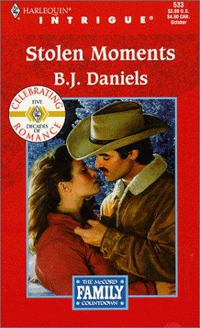 Stolen Moments (The Mccord Family Countdown, Book 1) (Harlequin Intrigue Series #533)