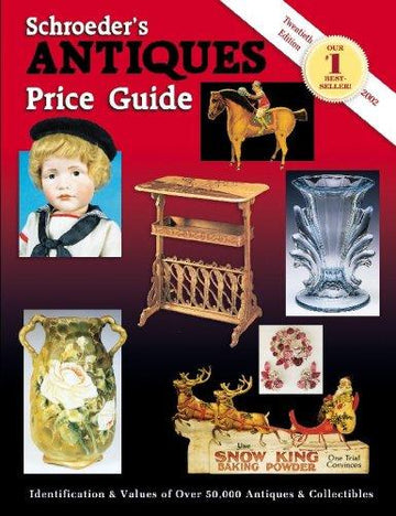 Schroeder's Antiques Price Guide
