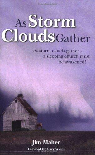 As Storm Clouds Gather