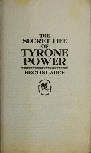 The Secret Life Of Tyrone Power