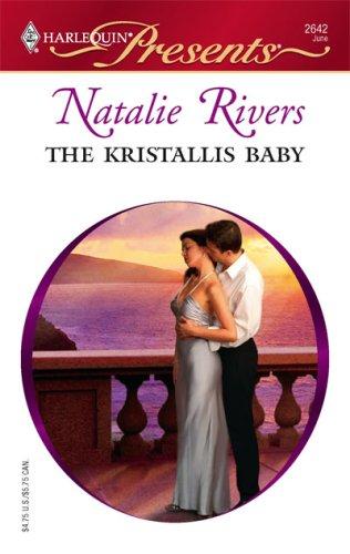 The Kristallis Baby (Harlequin Presents)
