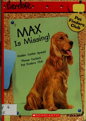 Max Is Missing (Pet Finders Club #2)
