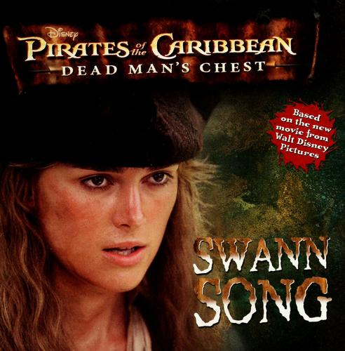 Pirates Of The Caribbean: Dead Man's Chest: Swann Song (Pirates Of The Carribean Dead Man's Chest)