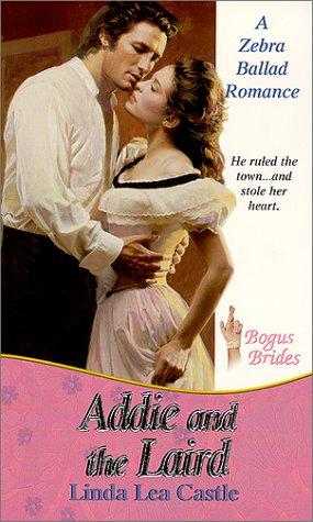 Addie And The Laird: Bogus Brides (Ballad Romances)