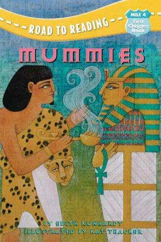 Mile 4: Mummies