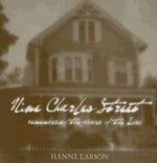 Nine Charles Street: Remembering The Power Of The Lord