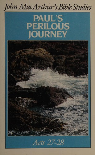 Paul's Perilous Journey: Acts 27-28