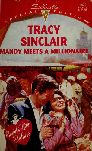 Mandy Meets A Millionaire (Cupid's Little Helper) (Harlequin Special Edition, No 1072)