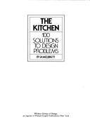 The Kitchen: 100 solutions to design problems