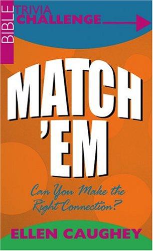 Bible Trivia Challenge: Match 'em (Jokes And Trivia)