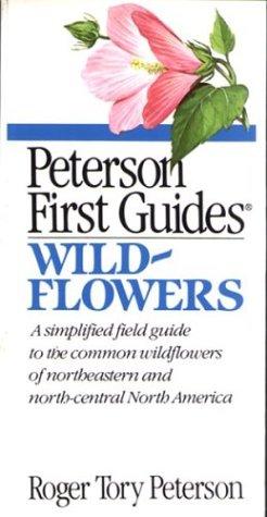 Peterson First Guides: Wildflowers