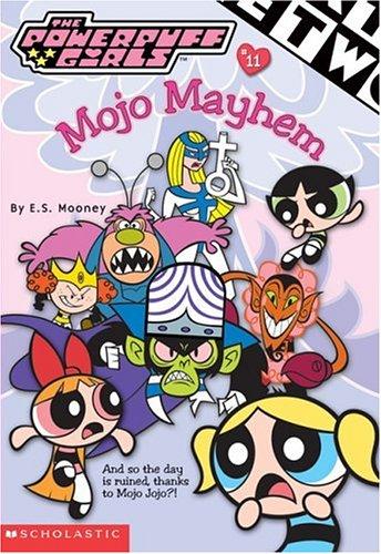 The PowerPuff Girls #11: Mojo Mayhem: And so the day is ruined, thanks to Mojo Jojo?!