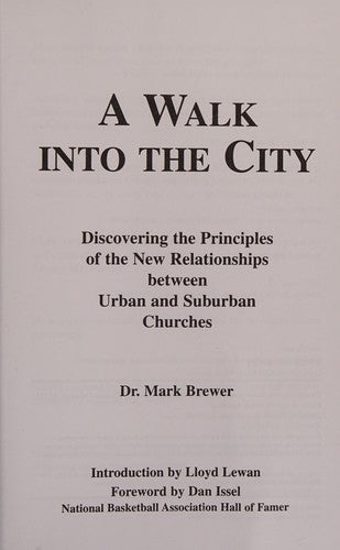 A Walk Into The City: Discovering the Principles of the New Relationships between Urban and Suburban Churches