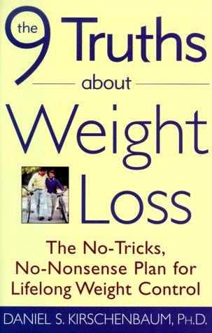 The 9 Truths About Weight Loss