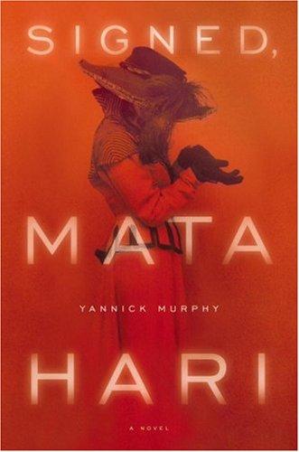 Signed, Mata Hari