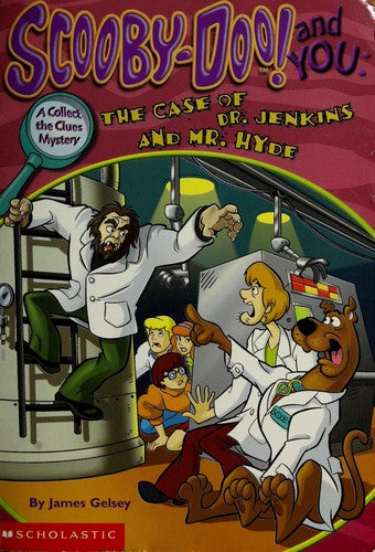 Scooby-Doo And You The Case Of Dr. Jenkins And Mr. Hyde: the case of Dr. Jenkins and Mr. Hyde