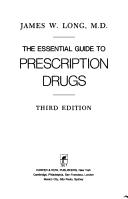 The Essential Guide To Prescription Drugs (without dust jacket)