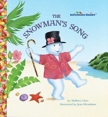 The Snowman's Song (Jellybean Books(R))