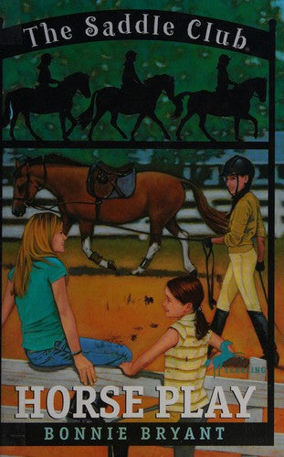 Horse Play (Saddle Club(R))