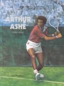 Arthur Ashe--Tennis Great