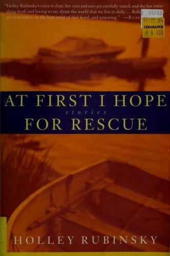 At First I Hope For Rescue