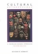Cultural Anthropology: A Problem-Based Approach