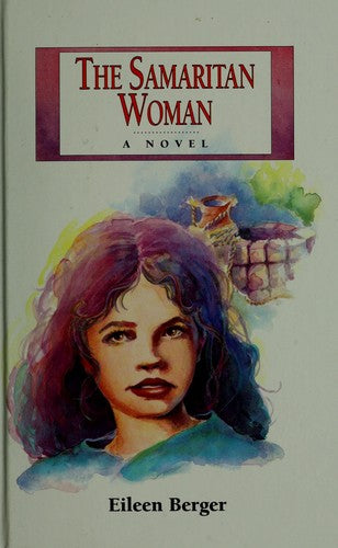 The Samaritan Woman: A Novel