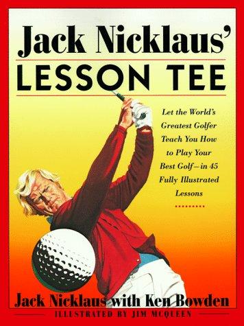 Jack Nicklaus' Lesson Tee