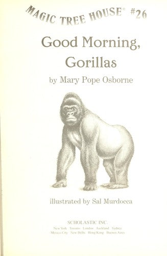 Good Morning, Gorillas (Magic Tree House)