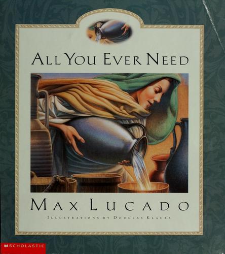All You Ever Need