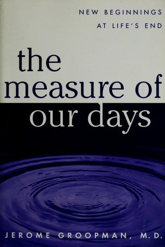 The Measure Of Our Days