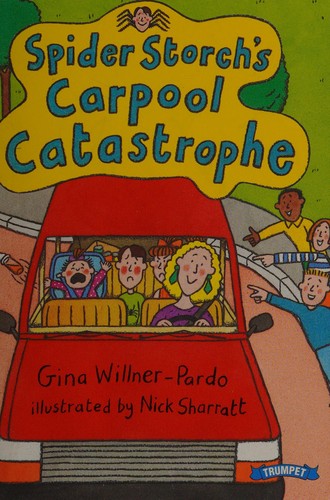 Spider Storch's Carpool Catastrophe