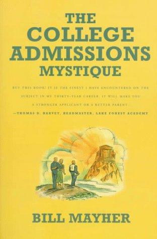 The College Admissions Mystique