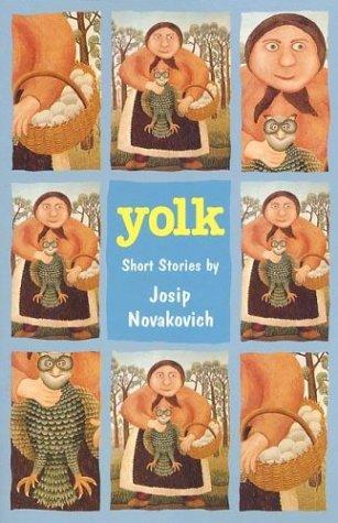 Yolk: short stories