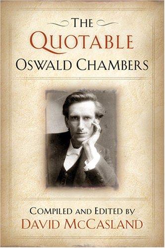 The Quotable Oswald Chambers (with CD-ROM)