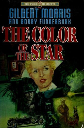 The Color Of The Star (The Price Of Liberty #2)