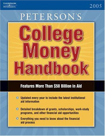 Peterson's College Money Handbook 2005