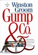 Gump & Company: The Rollicking Sequel to the #1 New York Times Bestseller Forrest Gump