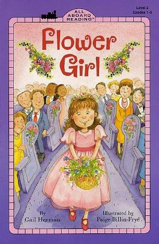 Flower Girl (All Aboard Reading)