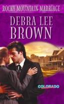 Rocky Mountain Marriage (Harlequin Historical)