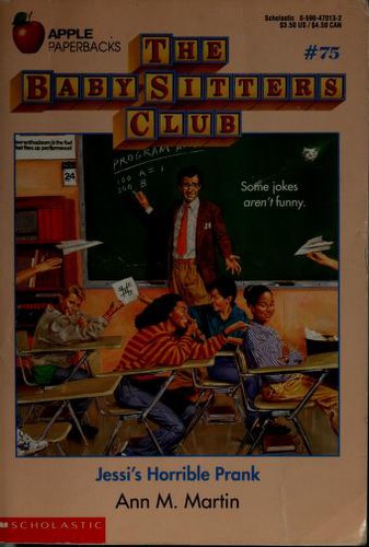 Jessi's Horrible Prank (Baby-Sitters Club, 75)