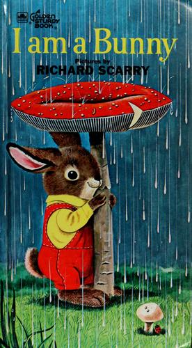 I Am A Bunny (Golden Sturdy Book)