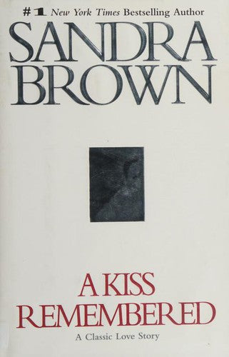 A Kiss Remembered